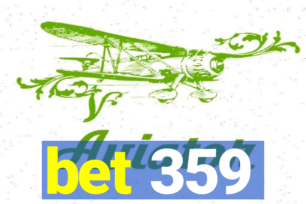 bet 359